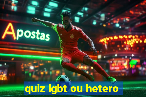 quiz lgbt ou hetero